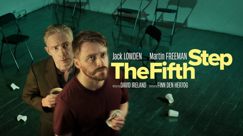 Poster for The Fifth Step with Jack Lowden and Martin Freeman